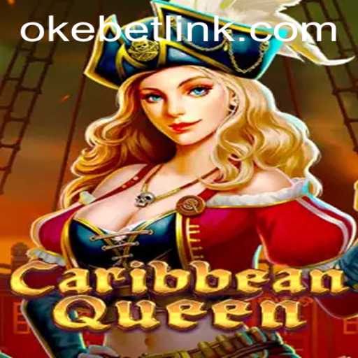 Discover the Exciting Worlds of CaribbeanQueen and Okebet