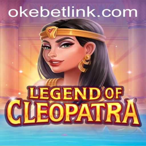 Legend Of Cleopatra: Unraveling the Mysteries of Ancient Egypt with Okebet
